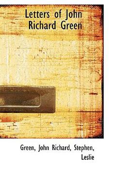 Letters of John Richard Green