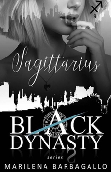 Paperback Sagittarius: Black Dynasty Series #9 [Italian] Book