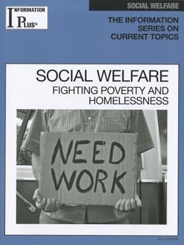 Paperback Social Welfare: Fighting Poverty and Homelessness Book