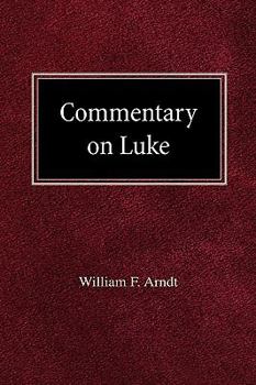 Hardcover Commentary on Luke Book