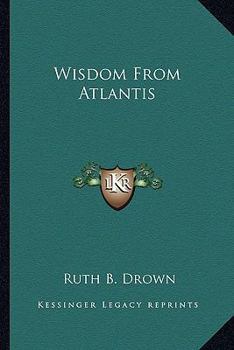 Paperback Wisdom From Atlantis Book