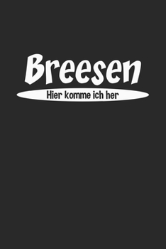 Breesen: Notizen für deine Stadt | Dein Planer | Notizblock A5 120 Seiten | Weiße Seiten mit Rahmen (German Edition)