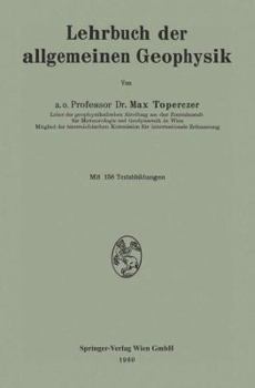 Paperback Lehrbuch Der Allgemeinen Geophysik [German] Book