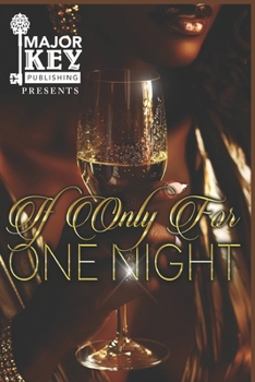 If Only For One Night