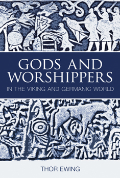 Paperback Gods and Worshippers: In the Viking and Germanic World Book