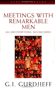 Paperback Meetings with Remarkable Men: All and Everything, 2nd Series Book