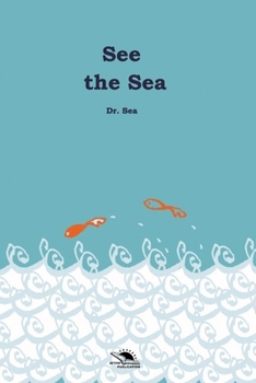 Paperback See the Sea Book