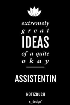 Notizbuch für Assistenten / Assistent / Assistentin: Originelle Geschenk-Idee [120 Seiten liniertes blanko Papier] (German Edition)