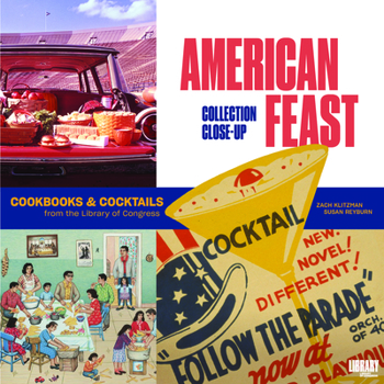Paperback American Feast: Cookbooks and Cocktails from the Library of Congress Book