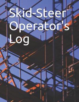 Paperback Skid-Steer Operator Log Book