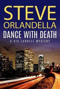 Paperback Dance with Death: A Vic Landell Mystery Book