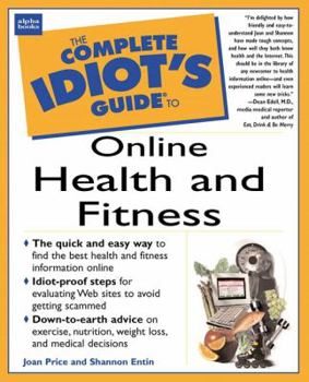 Paperback The Complete Idiot's Guide to Online Health and Fitness Book