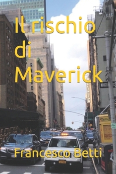 Paperback Il rischio di Maverick [Italian] Book
