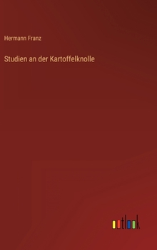 Hardcover Studien an der Kartoffelknolle [German] Book