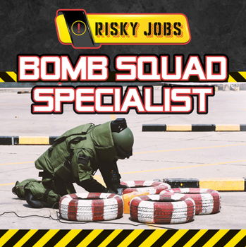 Library Binding Bomb Squad Specialist Book