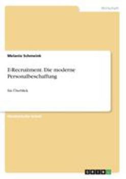 Paperback E-Recruitment. Die moderne Personalbeschaffung: Ein Überblick [German] Book
