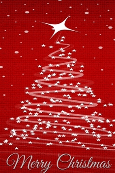 MERRY CHRISTMAS NOTEBOOK , MEMORY BOOK TO WRITE OR DRAW  , 6X9 , 100 BEAUTIFUL PAGES , NOTES ,  JOURNAL , MEMORY BOOK: school notes , notebook , journal