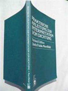 Paperback Praktische Anleitung Zur Interpretation Von Dichtung Book