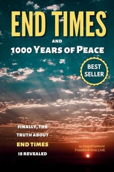 Paperback End Times and 1000 Years of Peace (Revelation Decode) Book