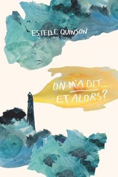 Paperback On m'a dit... ET ALORS ?! [French] Book