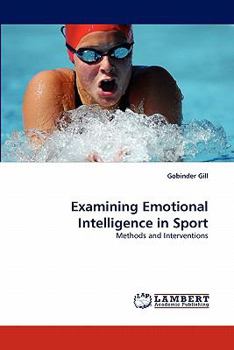 Paperback Examining Emotional Intelligence in Sport Book