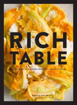 Hardcover Rich Table: (Cookbook of California Cuisine, Fine Dining Cookbook, Recipes from Michelin Star Restaurant) Book