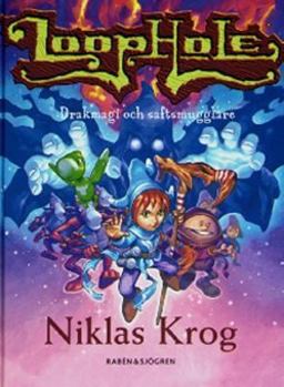 Hardcover Loophole Drakmagi och saftsmugglare Book