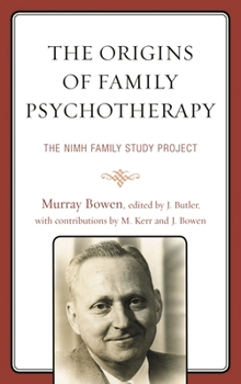 Paperback Origins of Family Psychotherapy: The NIMH Family Study Project Book