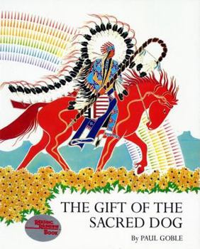 Hardcover The Gift of the Sacred Dog Book