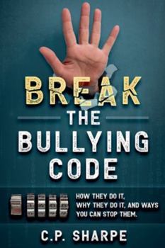 Paperback Break The Bullying Code Book