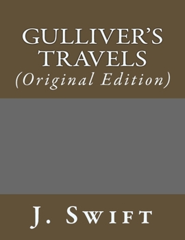 Paperback Gulliver's Travels: (Original Edition) Book