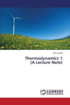 Paperback Thermodynamics 1 (A Lecture Note) Book