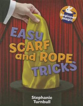 Library Binding Easy Scarf & Rope Tricks Book