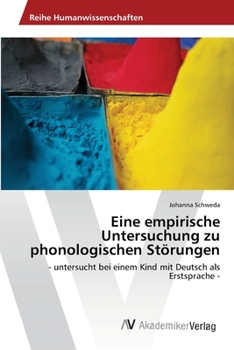 Paperback Eine empirische Untersuchung zu phonologischen Störungen [German] Book