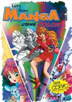 Paperback Let's Draw Manga: Using Color Book