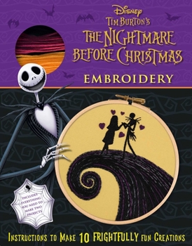 Paperback Disney Tim Burton's the Nightmare Before Christmas Embroidery Book