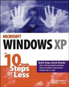 Paperback Windows XP in 10 Simple Steps or Less Book