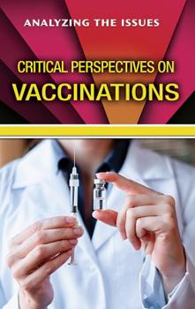 Library Binding Critical Perspectives on Vaccinations Book