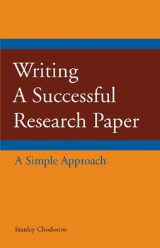 Paperback Writing a Successful Research Paper: A Simple Approach (Hackett Student Handbooks) Book