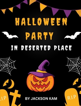 Paperback Halloween Party in Deserted Place Book