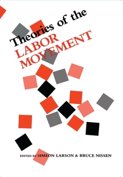 Paperback Theories of the Labor Movement Book