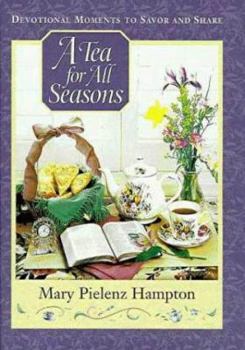 Hardcover A Tea for All Seasons Book