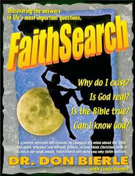 Paperback Faithsearch: Discovering the Answers to Life's Most Important Questions Book