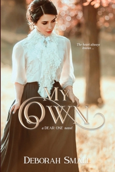 My Own (Dear One) - Book #2 of the Dear One