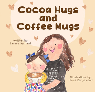 Hardcover Cocoa Hugs and Coffee Mugs Book