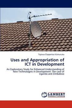 Paperback Uses and Appropriation of Ict in Development Book