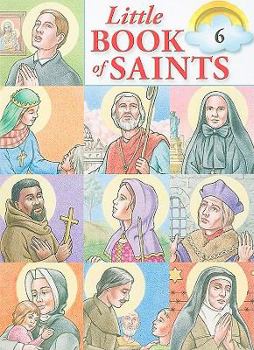 Paperback Little Book of Saints, Volume 6 Book