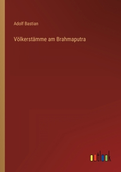 Volkerstamme Am Brahmaputra Und Verwandschaftliche Nachbarn
