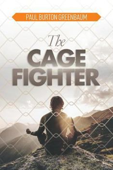 Paperback The Cage Fighter Book