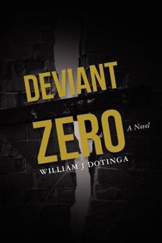 Paperback Deviant Zero Book